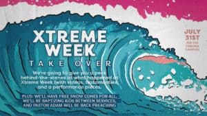 Xtreme Week Take Over